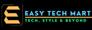 Easy Tech Mart